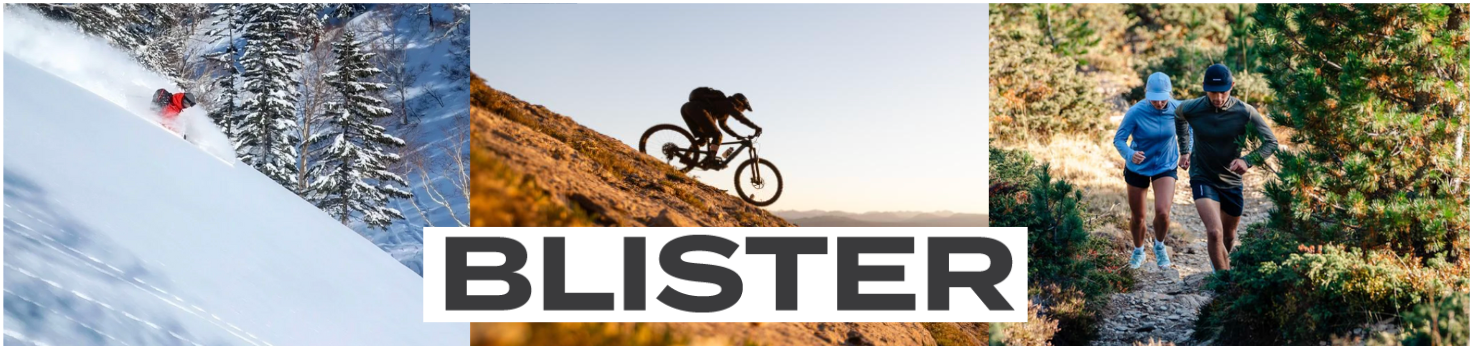 Blister - the World's Best Adventure Sports Gear Reviews